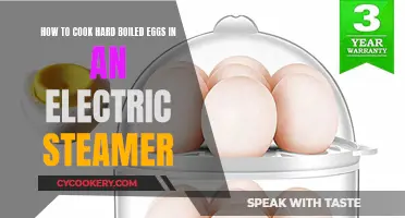 Steaming Hard-Boiled Eggs: An Electric Steamer's Guide