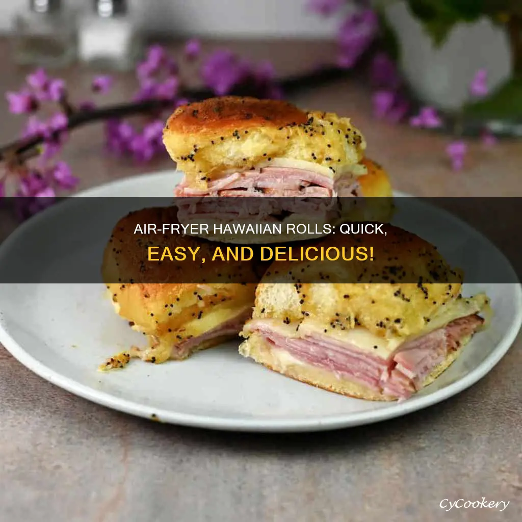 how to cook hawaiian rolls in air fryer