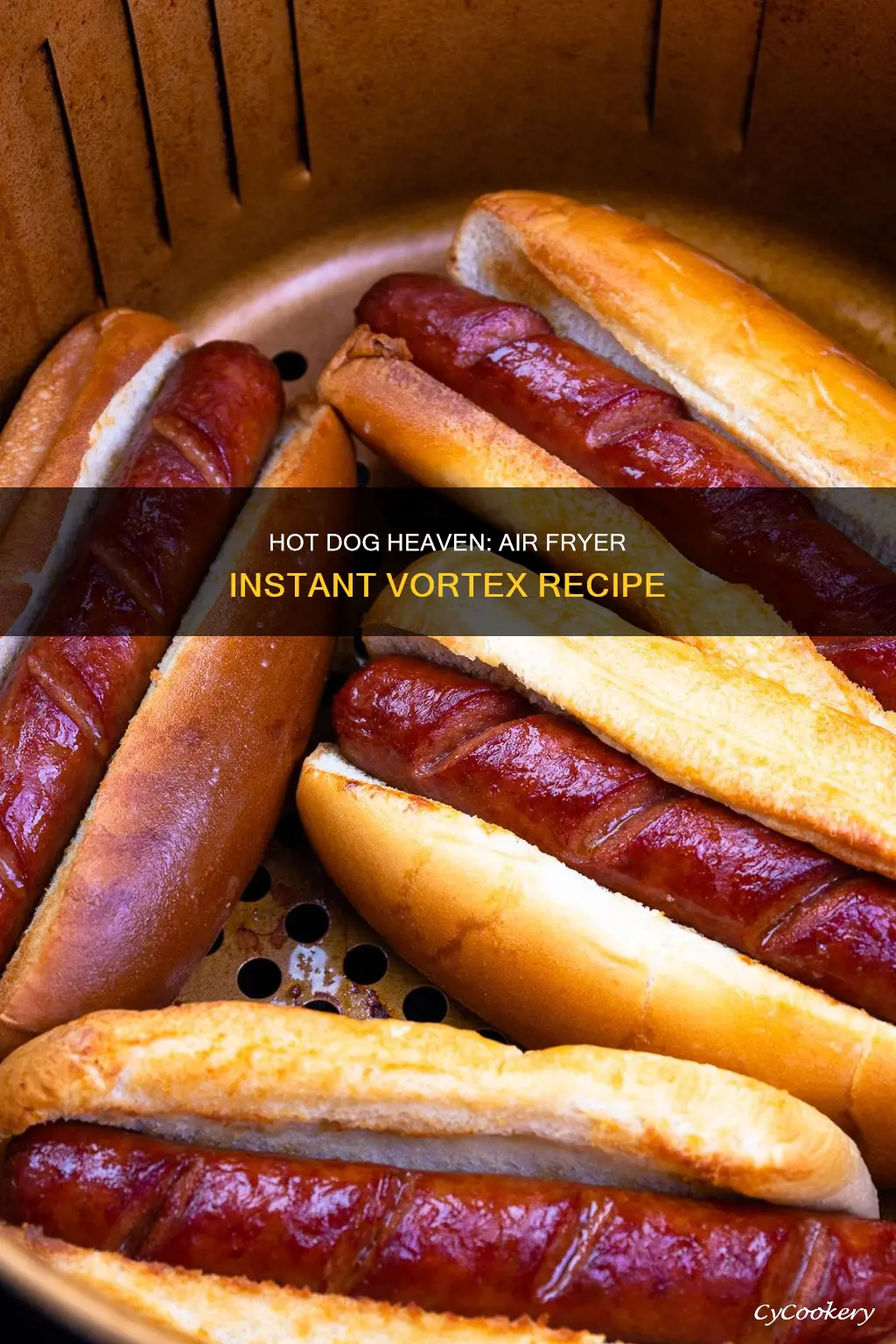 how to cook hot dogs in instant vortex air fryer