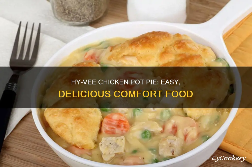 how to cook hy vee chicken pot pie