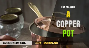 Cooking with Copper: A Guide to Copper Pot Cooking