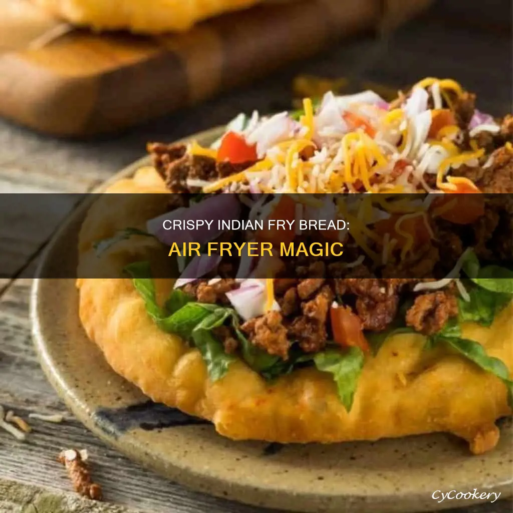 how to cook indian fry bread in an air fryer