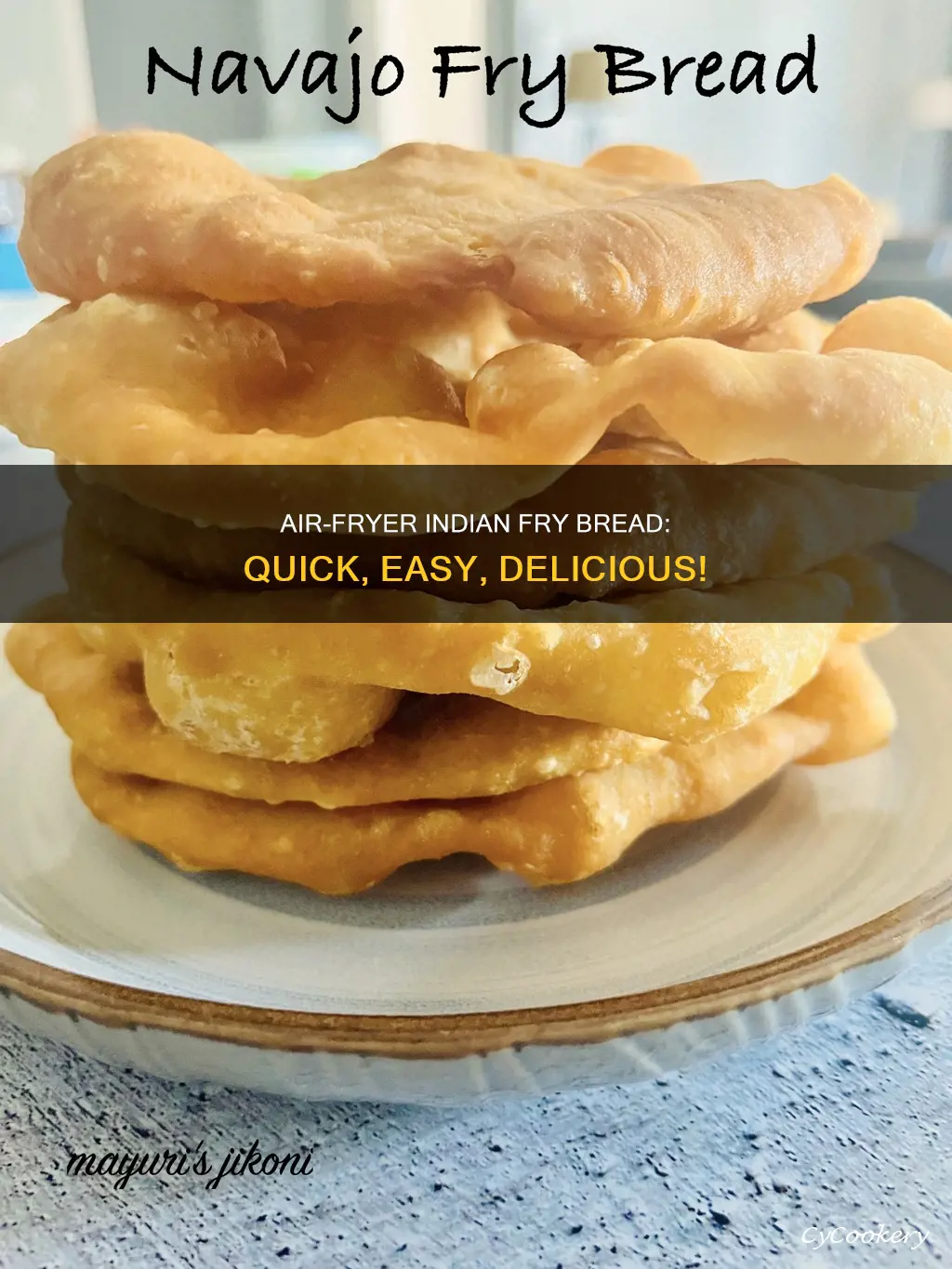 how to cook indian fry bread in an air fryer
