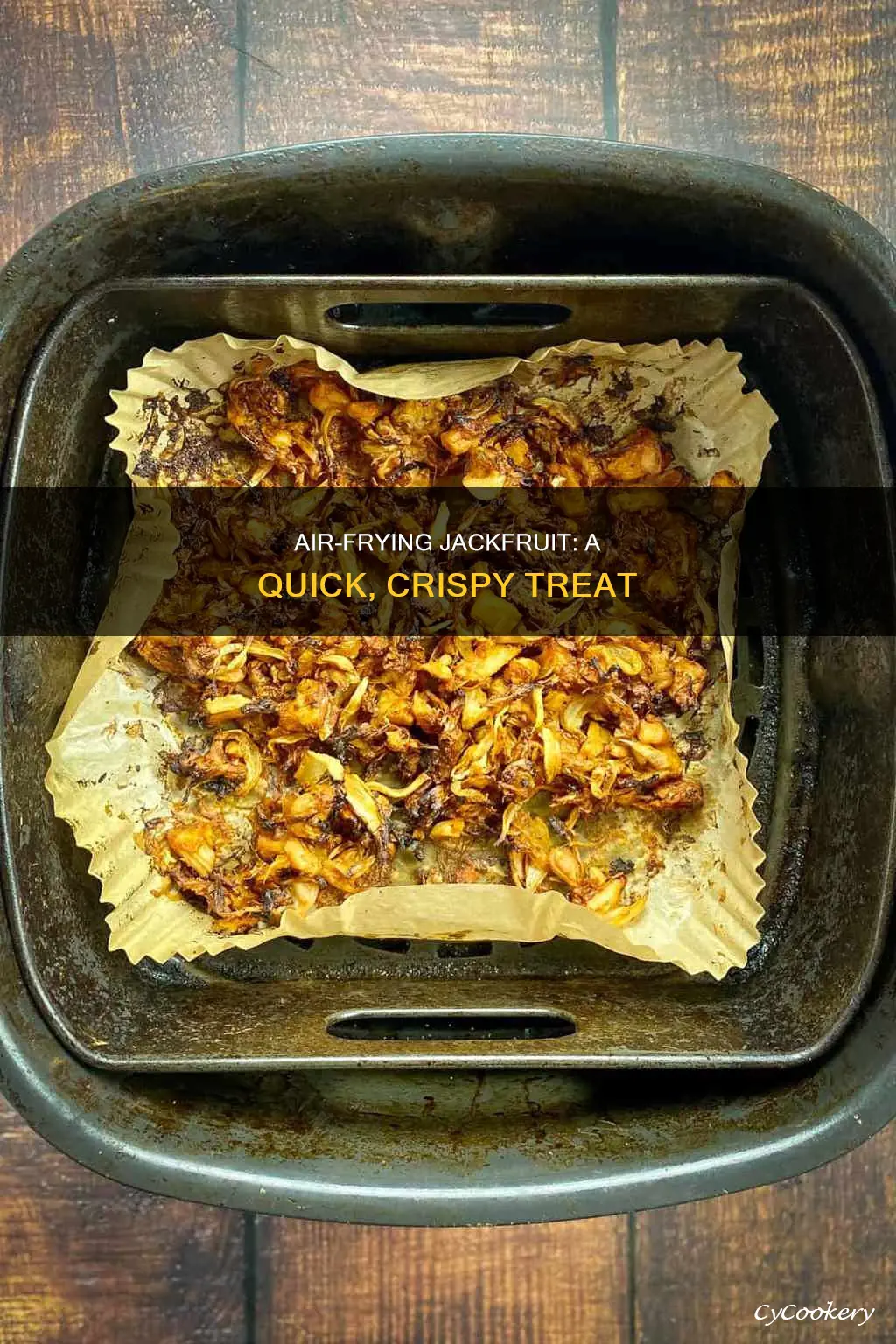 how to cook jackfruit in air fryer