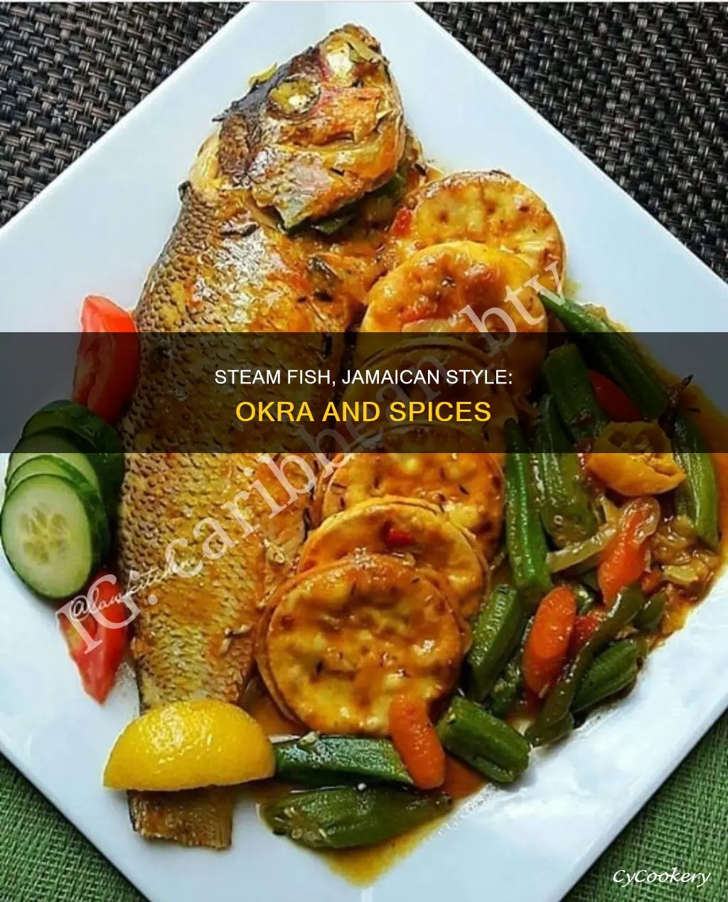 how to cook jamaican steam fish with okra