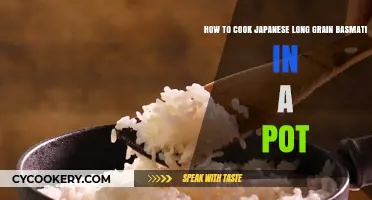Cooking Japanese Basmati: Mastering the Pot Method