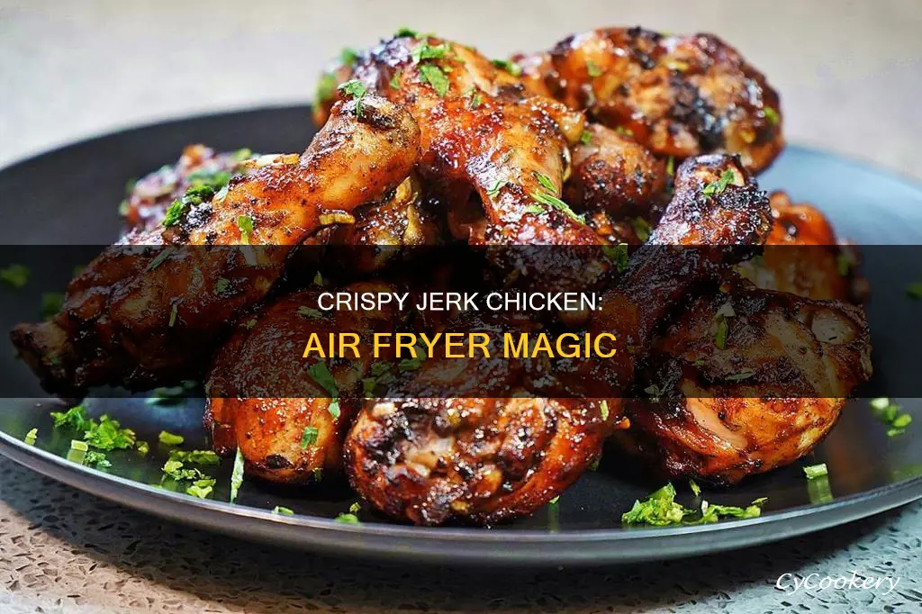 how to cook jerk chicken in air fryer