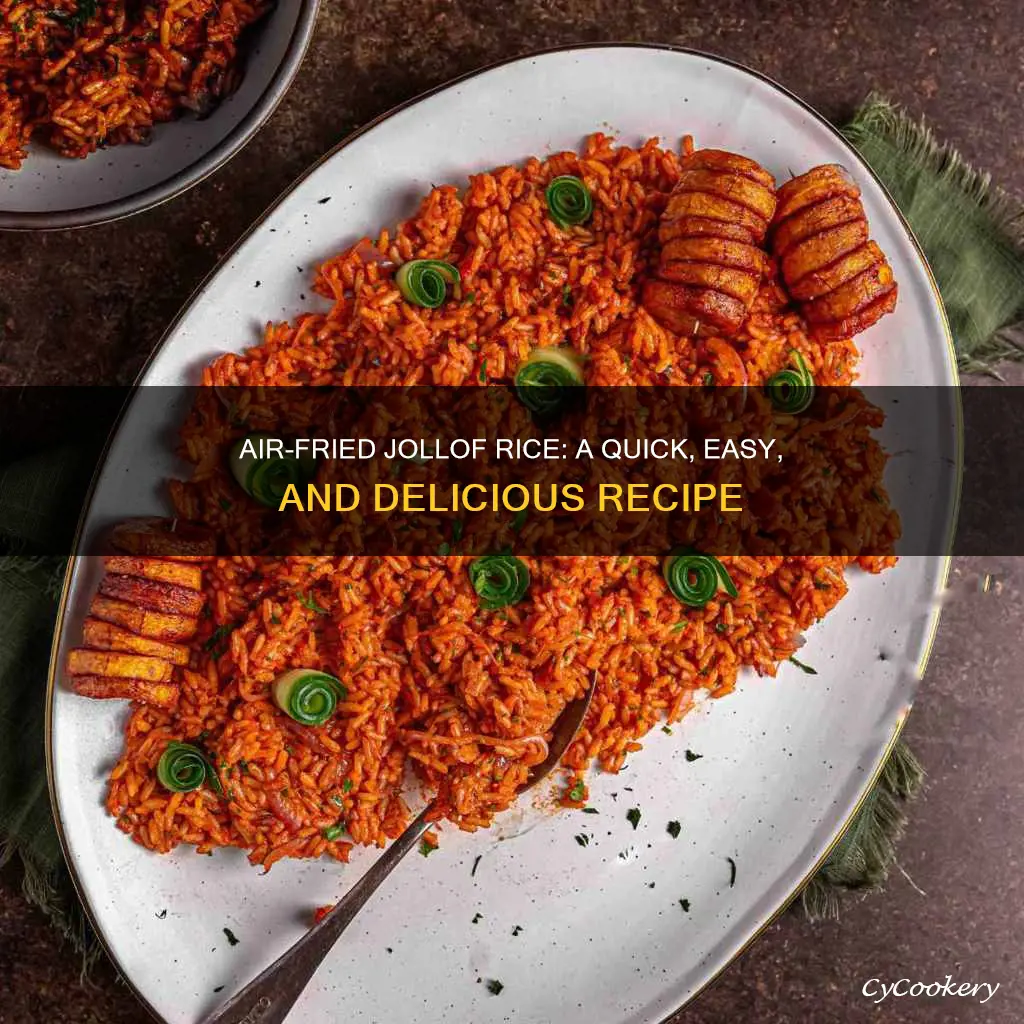 how to cook jollof rice in air fryer