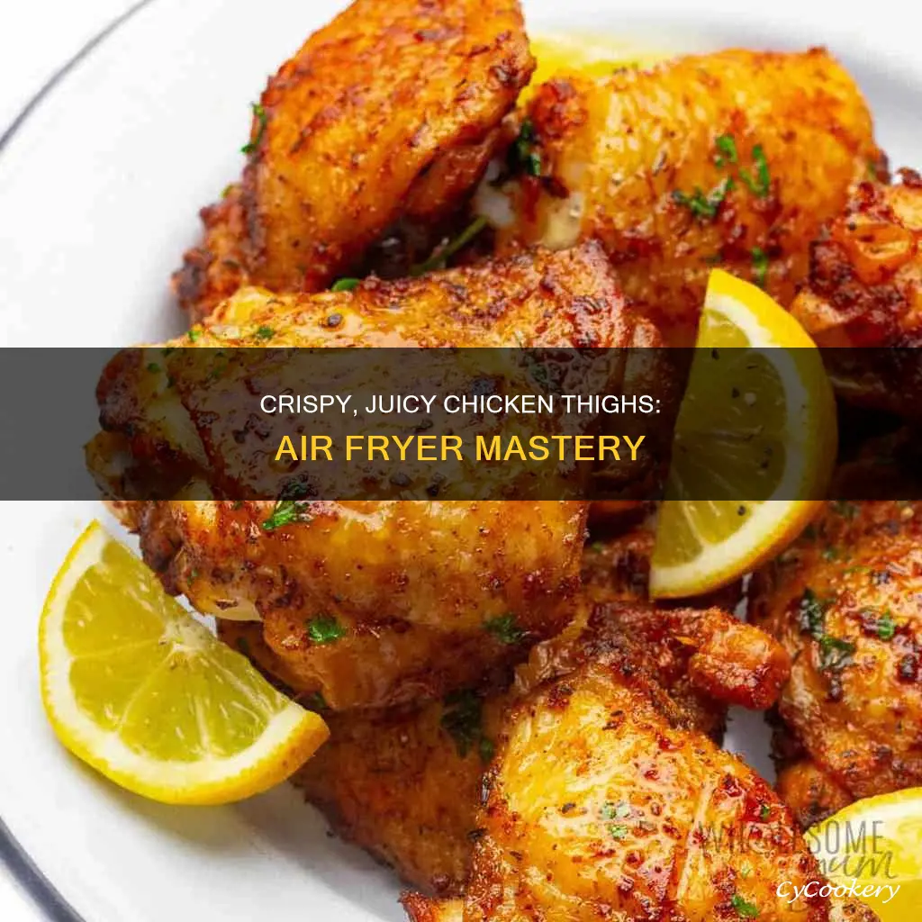 how to cook juicy chicken thighs in air fryer