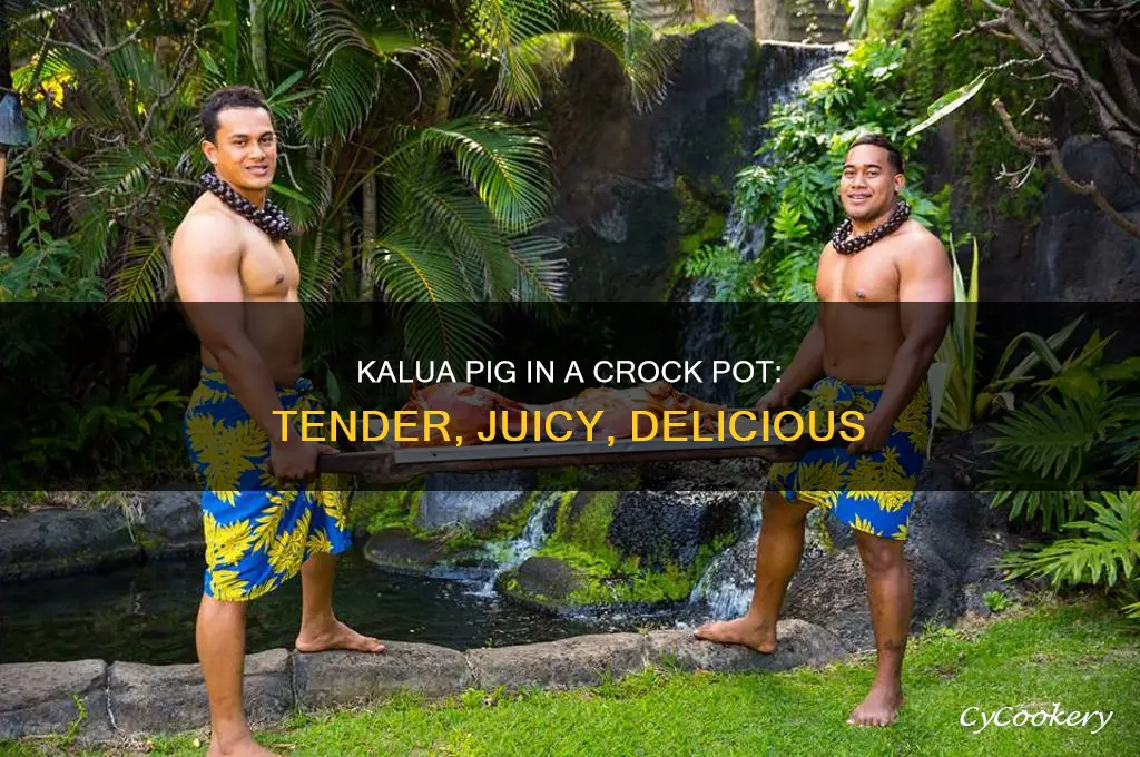how to cook kalua pig in a crock pot