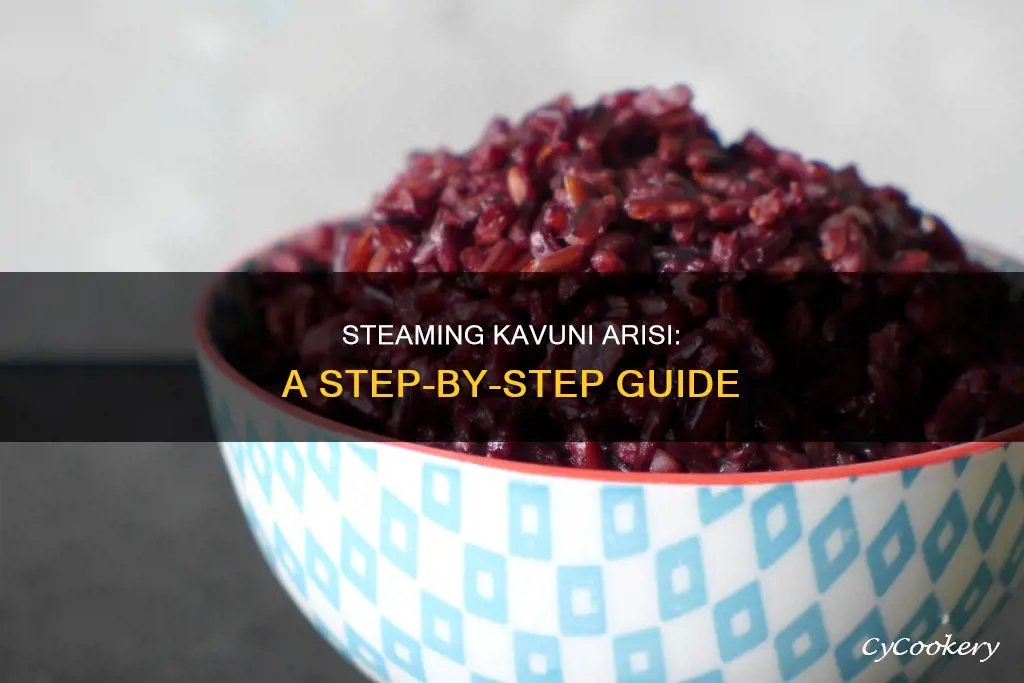 how to cook kavuni arisi in steam