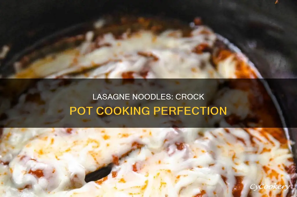 how to cook lasagne noodles in crock pot