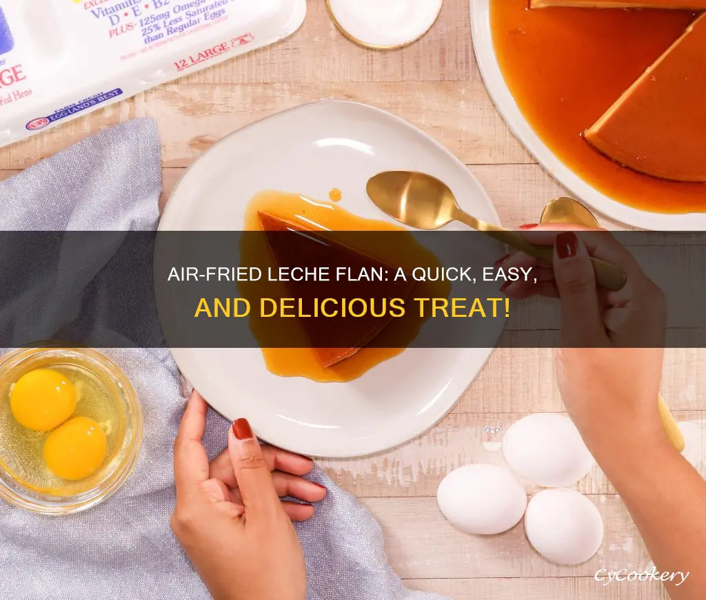 how to cook leche flan in air fryer