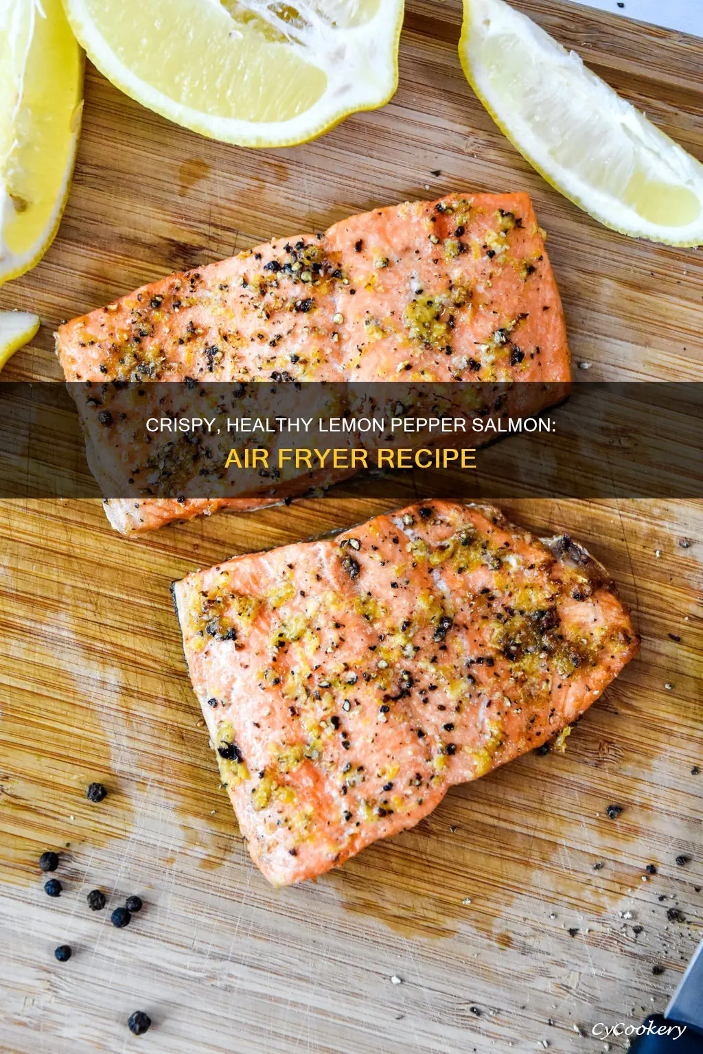 how to cook lemon pepper salmon in air fryer