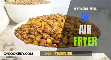 Air-Frying Lentils: A Quick, Healthy Cooking Method
