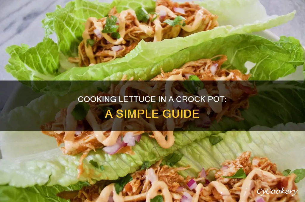 how to cook lettuce in a crock pot