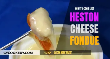 Cooking Like Heston: The Ultimate Cheese Fondue