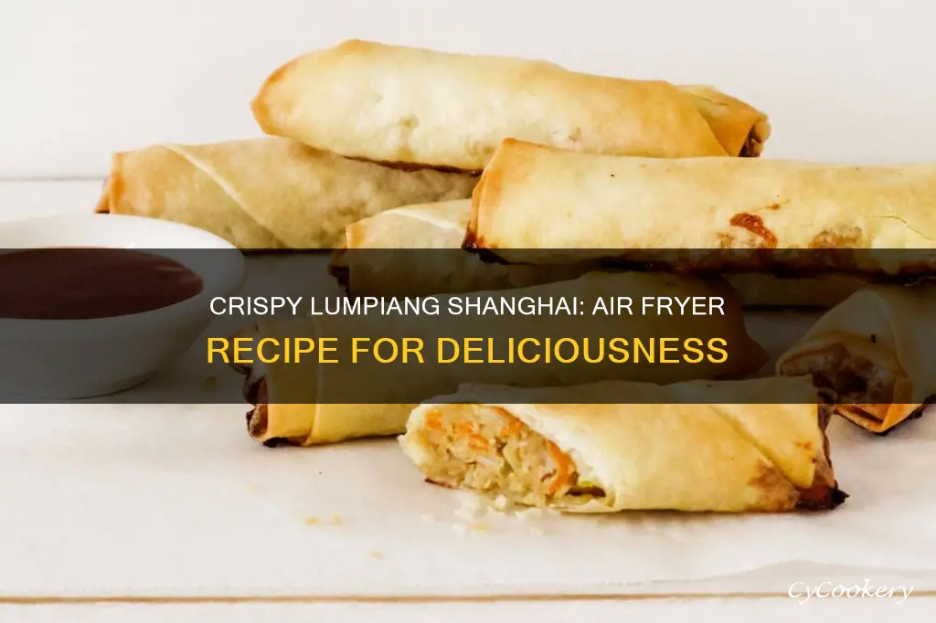 how to cook lumpiang shanghai in air fryer