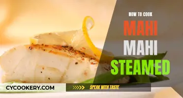 Steaming Mahi-Mahi: A Beginner's Guide to Delicious, Flaky Fish