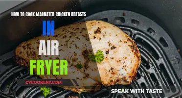 Air-Fried Marinated Chicken Breasts: Quick, Easy, Delicious!
