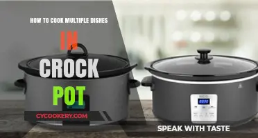 Crock Pot Cooking: Multiple Dishes, Maximum Flavor