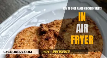 Air-Fryer Naked Chicken Cutlets: Quick, Crispy, Golden!