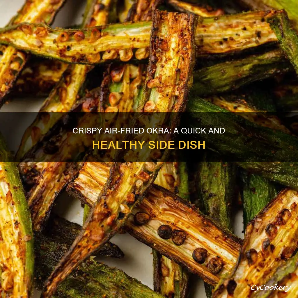 how to cook okra in a air fryer