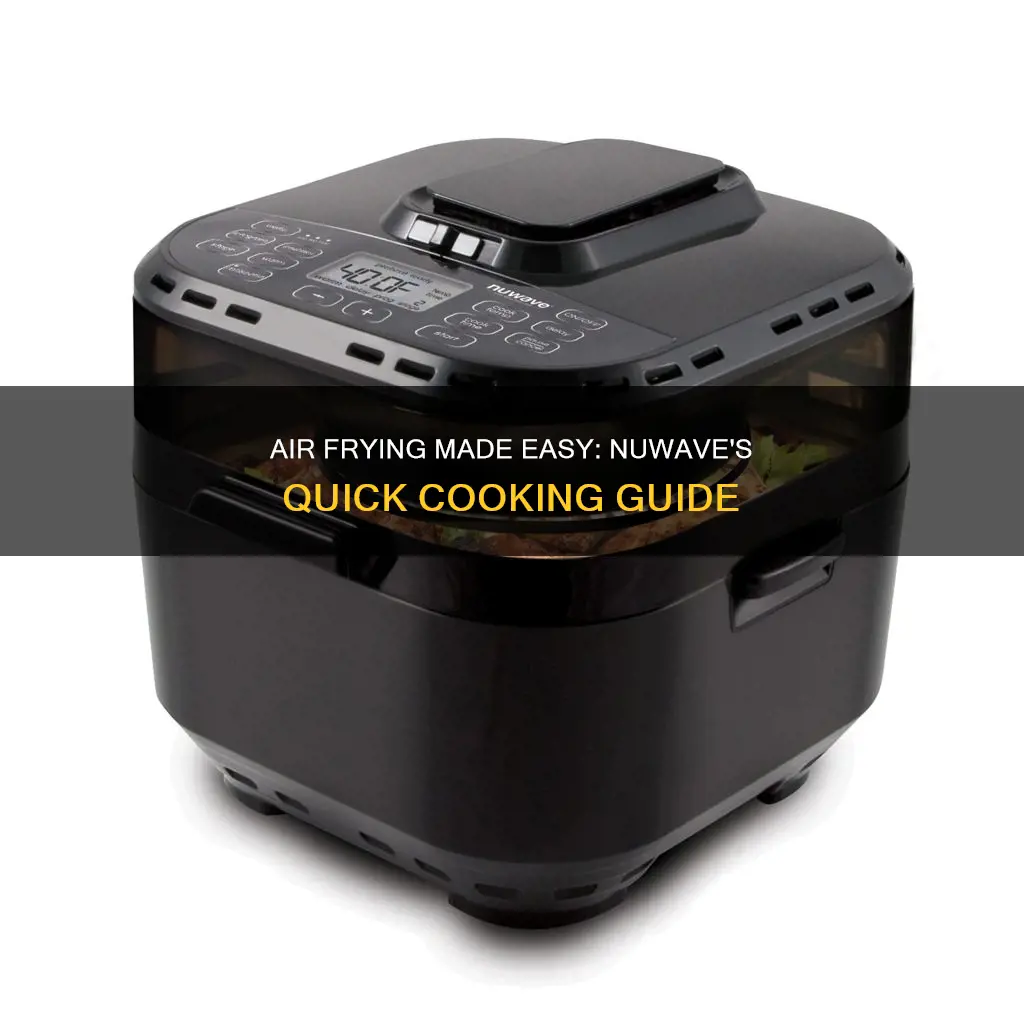 how to cook on a nuwave air fryer