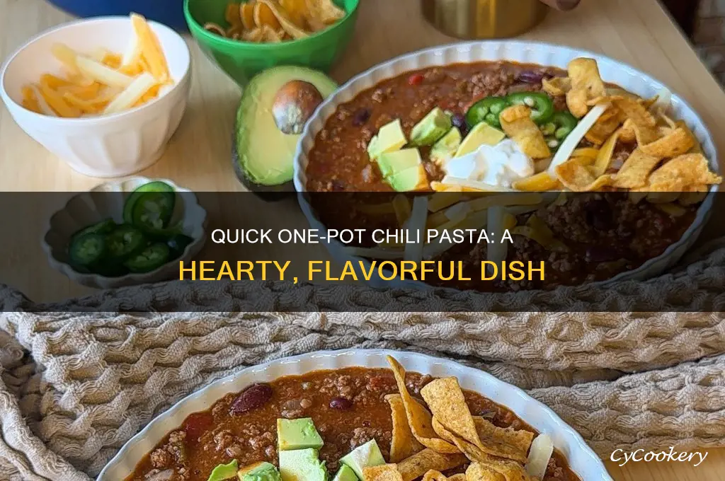 how to cook one pot chili pasta