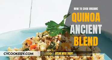 Cooking Ancient Blend: Organic Quinoa, Healthy and Delicious