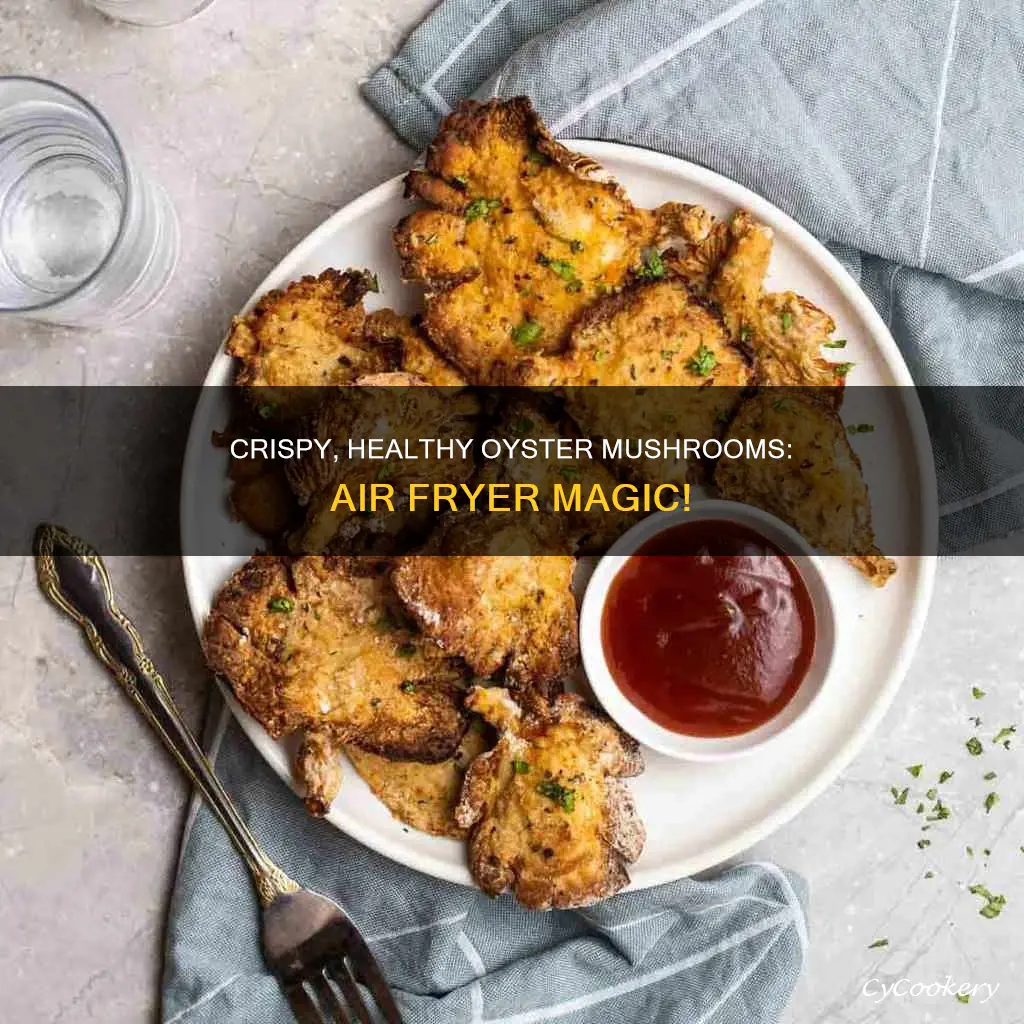 how to cook oyster mushrooms in air fryer