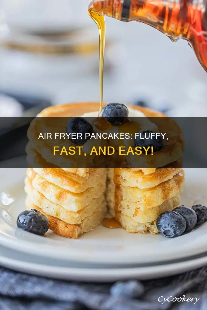 how to cook pancakes in an air fryer