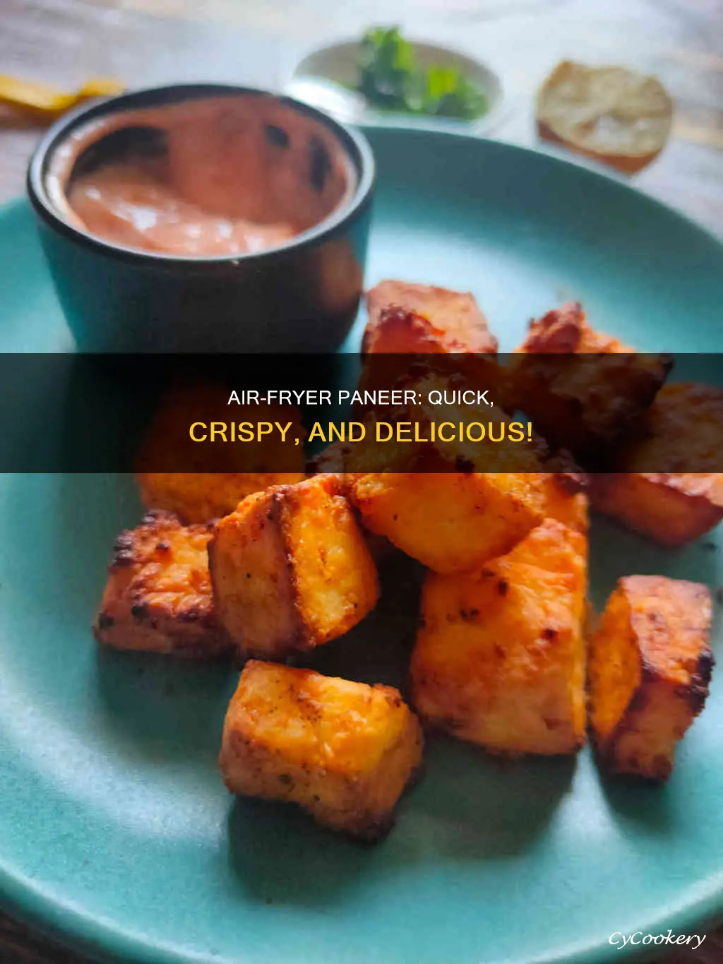 how to cook paneer air fryer