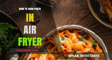 Air Fryer Pasta Perfection: A Quick and Easy Guide