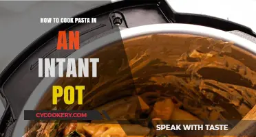 Instant Pot Pasta Perfection: Quick, Easy, Delicious