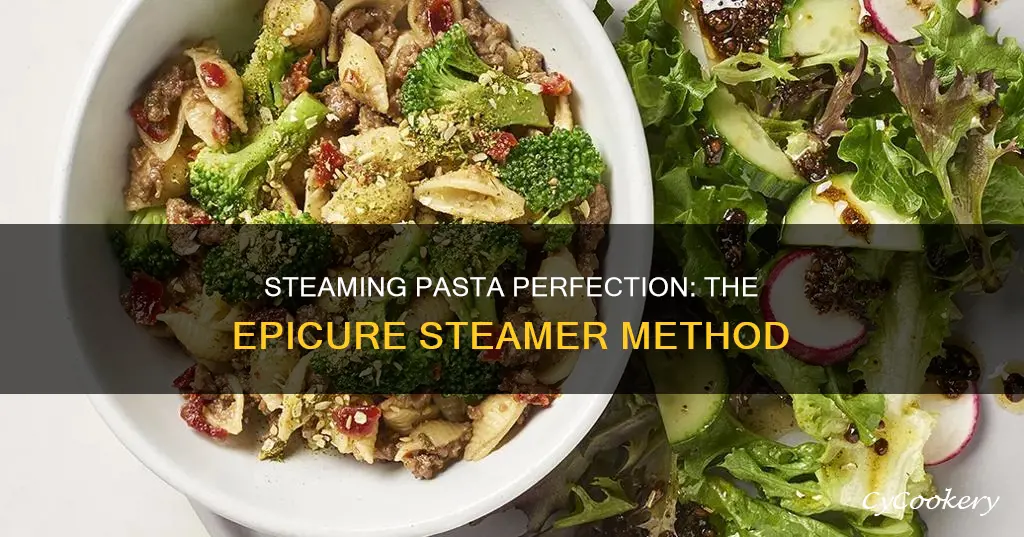 how to cook pasta in epicure steamer