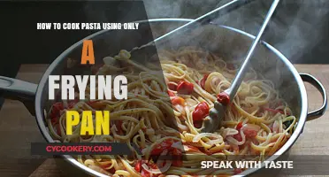 One-Pan Pasta Perfection: Easy Frying Pan Cooking Guide