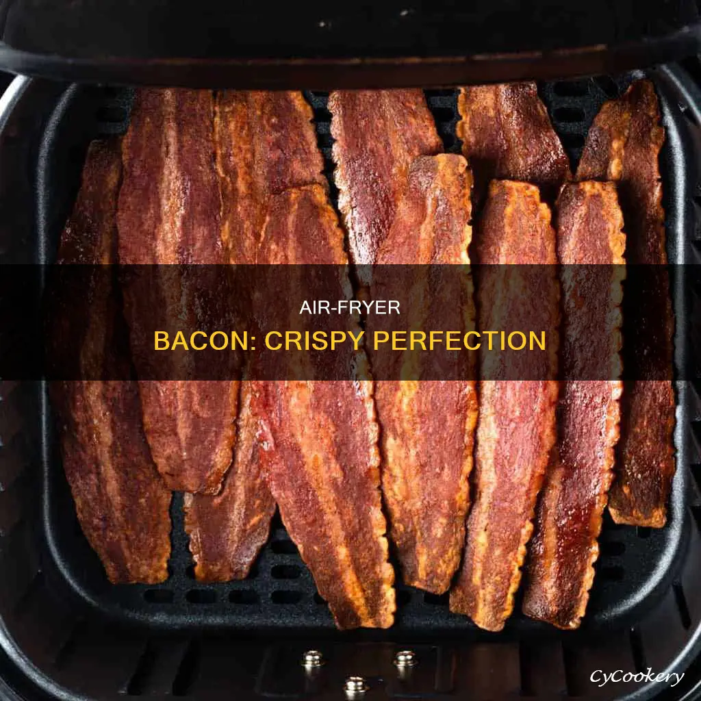 how to cook perfect bacon in air fryer