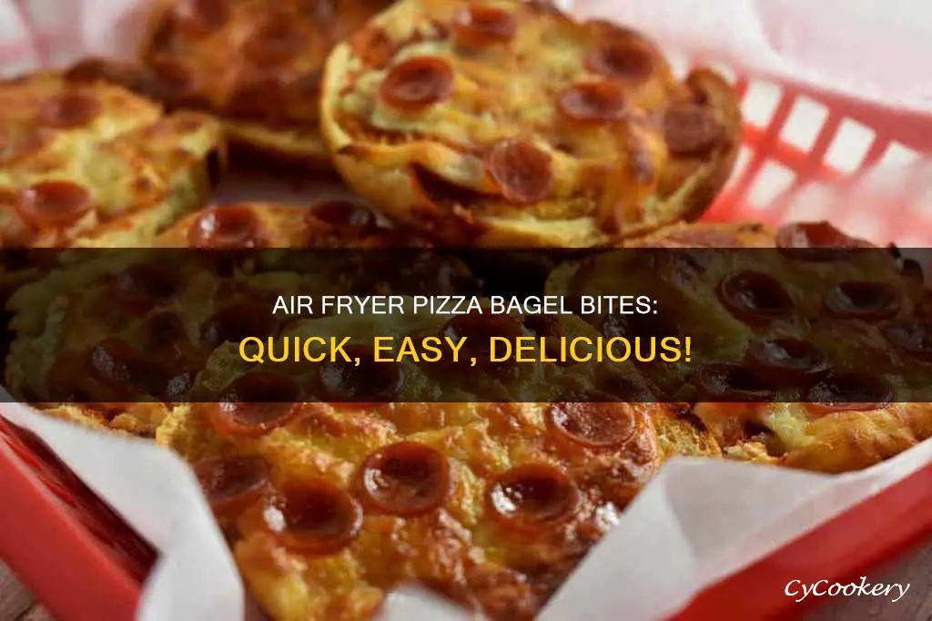 how to cook pizza bagel bites in air fryer