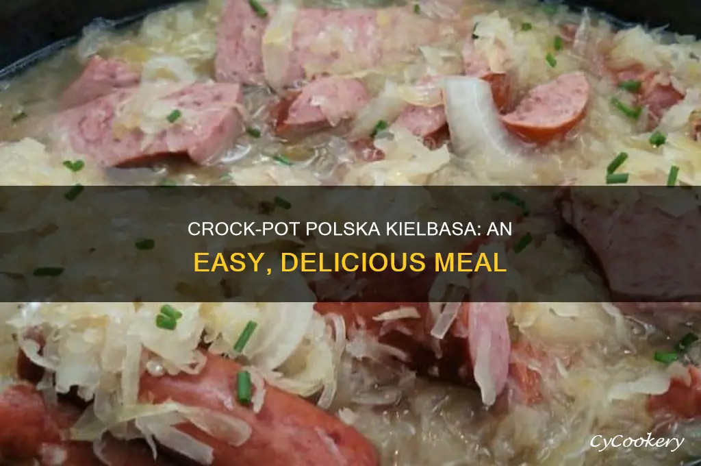 how to cook polska kielbasa in crock pot