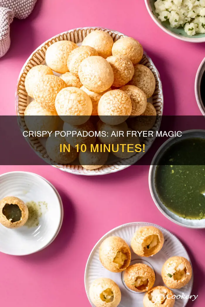 how to cook poppadoms in air fryer