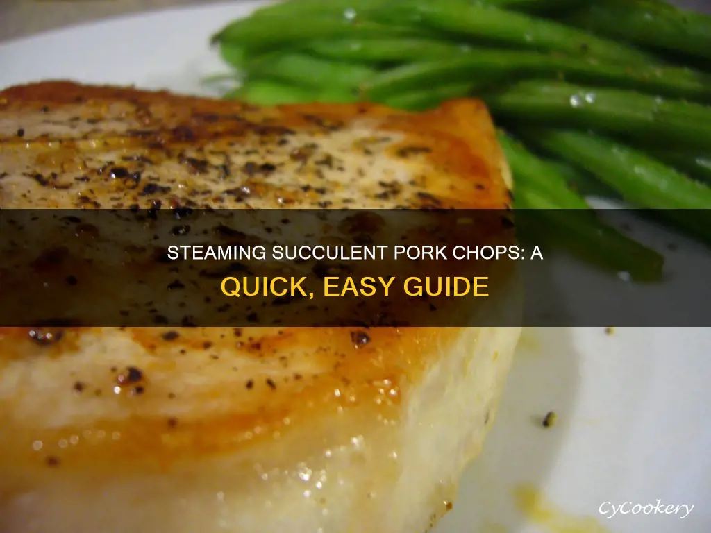 how to cook pork chops in a steamer