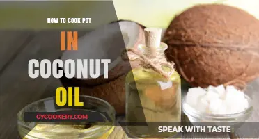 Coconut Oil Pot Cooking: A Beginner's Guide