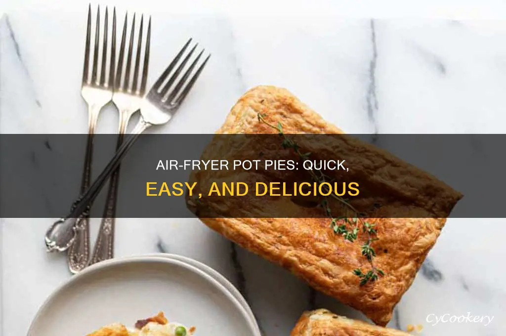 how to cook pot pies in air fryer