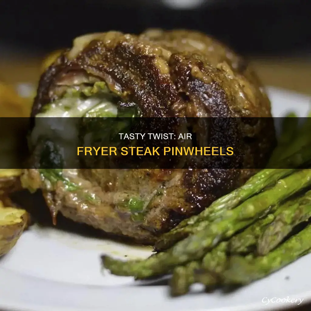 how to cook premade steak pinwheels in air fryer