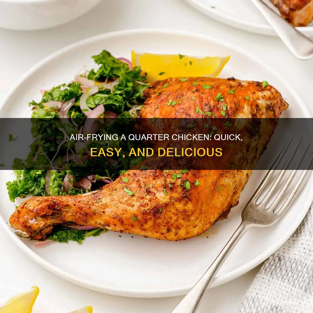 how to cook quarter chicken in air fryer