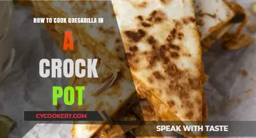 Crock-Pot Quesadilla Cooking Guide