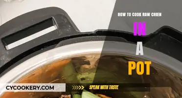 Cooking Raw Chien: A Simple Pot Method