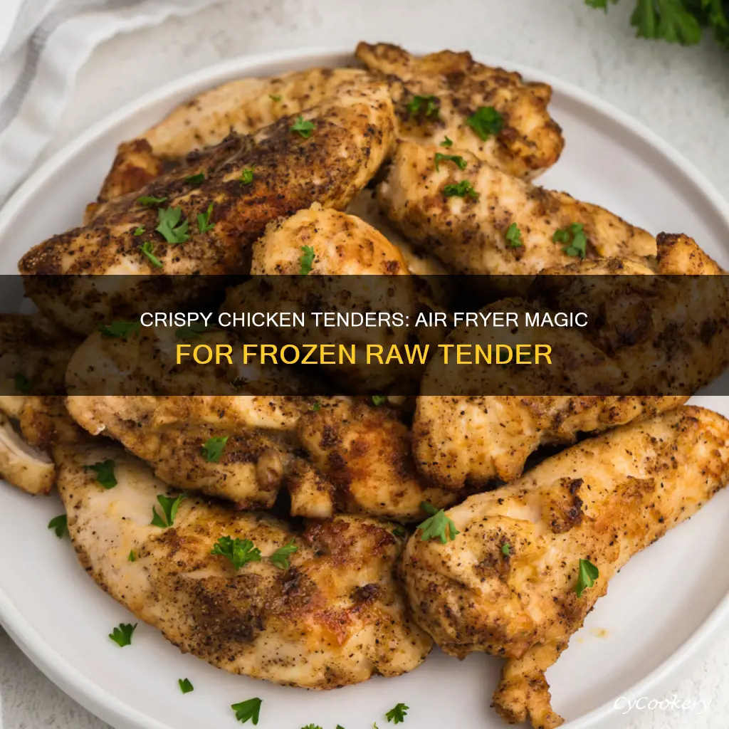 how to cook raw frozen chicken tenders in air fryer