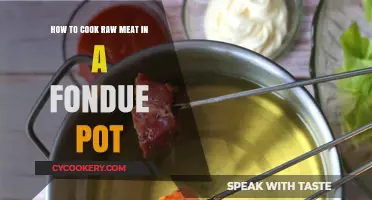 Fondue Pot: Cooking Raw Meat Safely and Efficiently